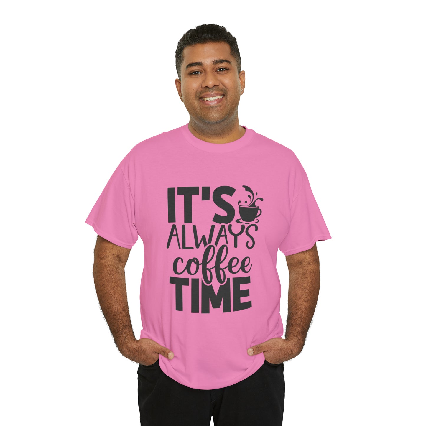 Always time for coffee Unisex Cotton Tee