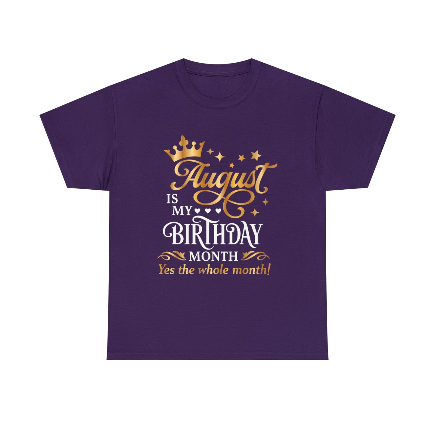 August Birthday Unisex  Cotton Tee