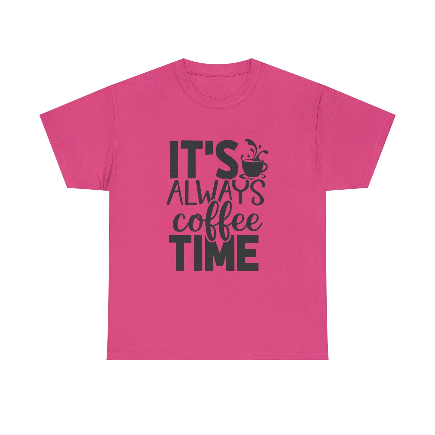 Always time for coffee Unisex Cotton Tee