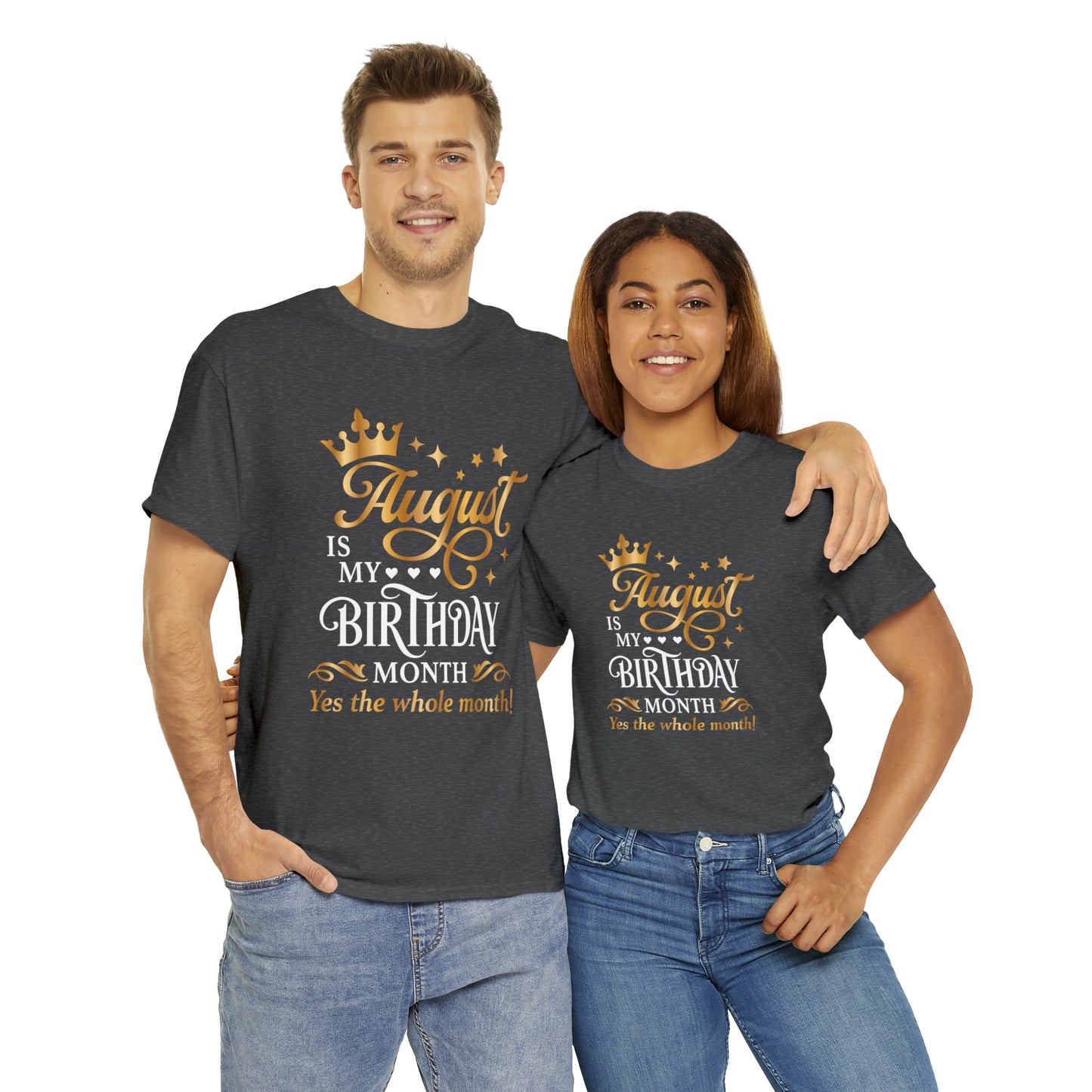 August Birthday Unisex  Cotton Tee