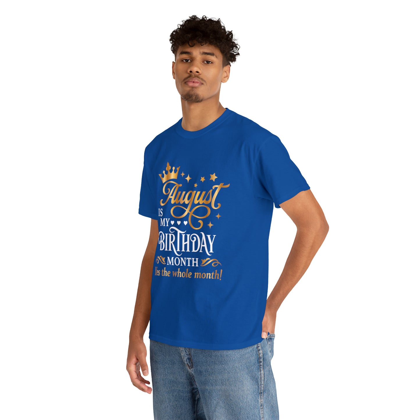 August Birthday Unisex  Cotton Tee