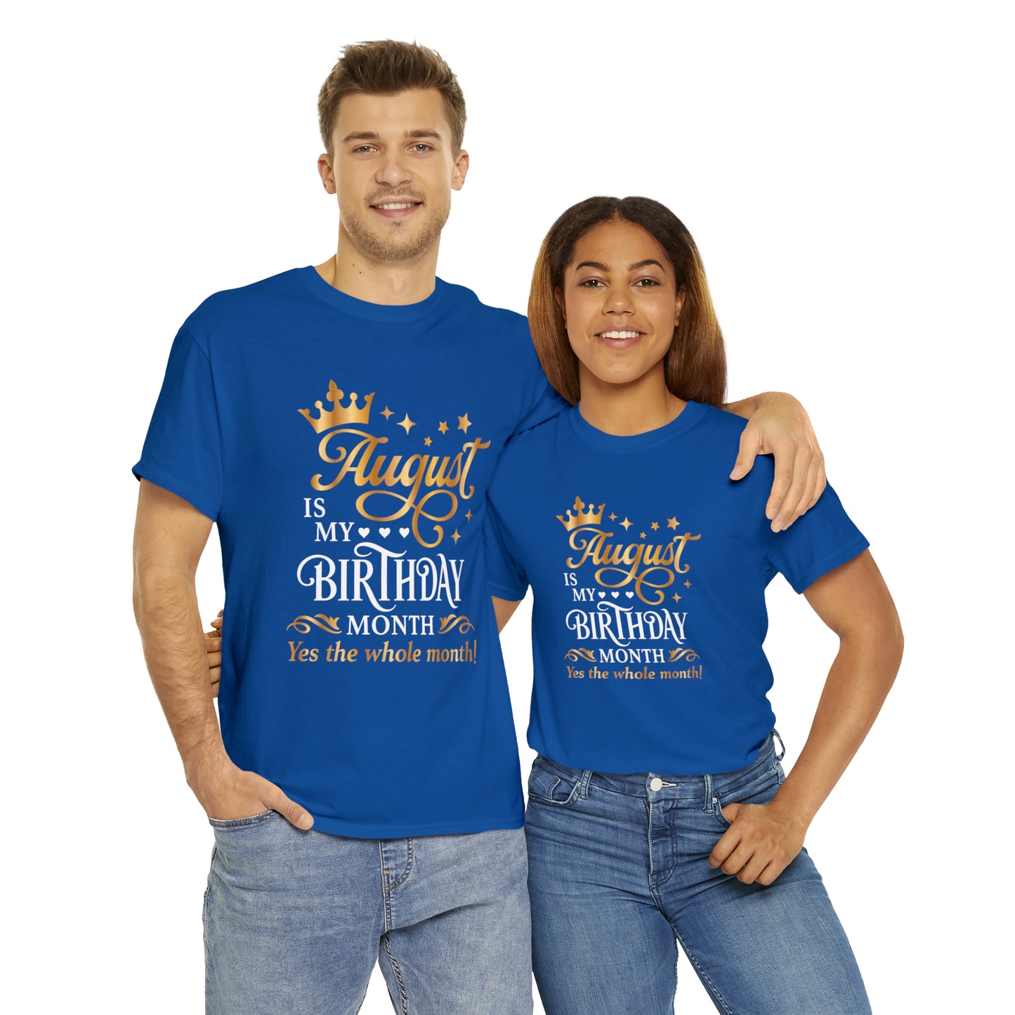 August Birthday Unisex  Cotton Tee