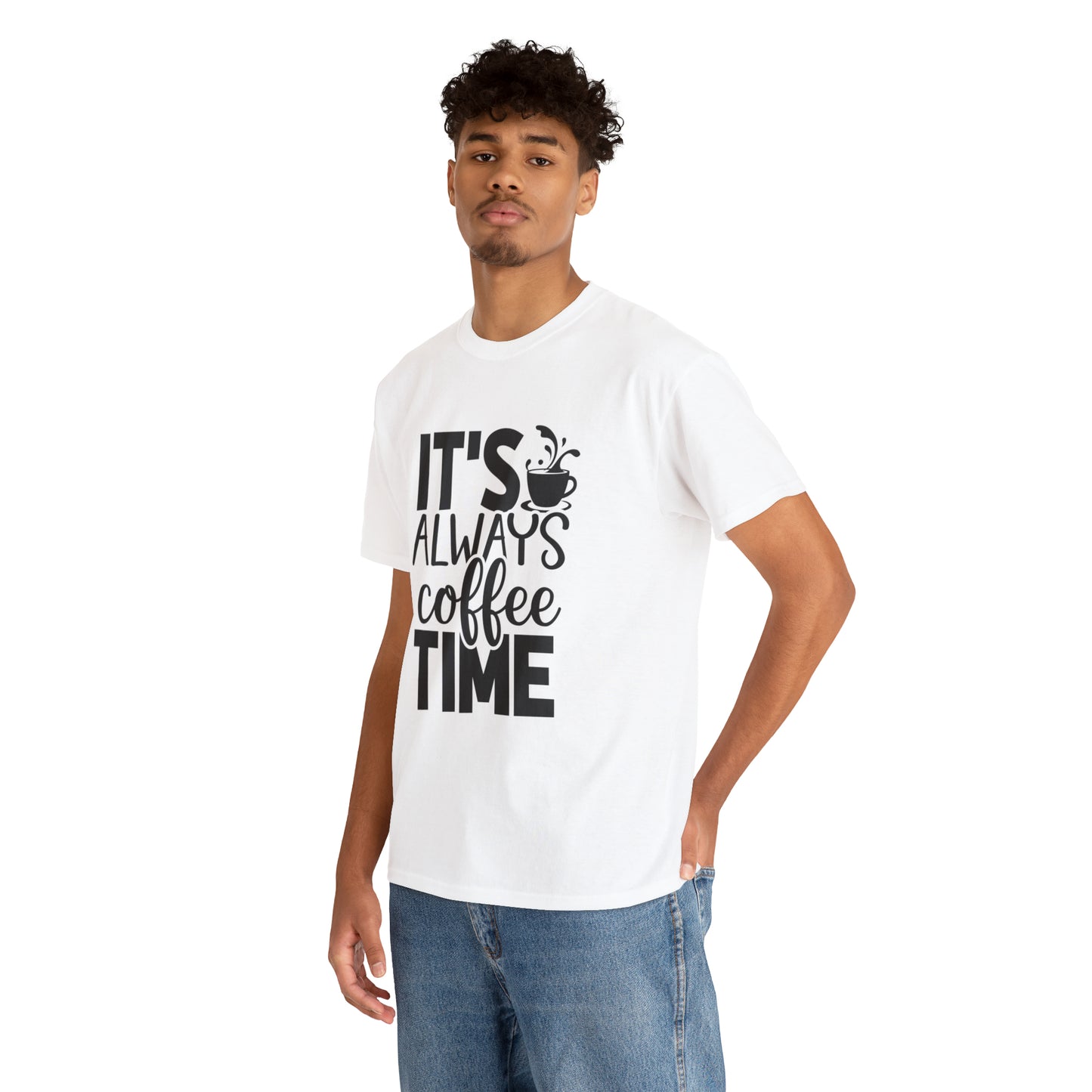 Always time for coffee Unisex Cotton Tee