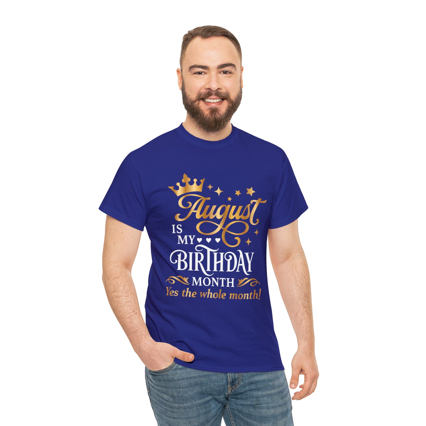 August Birthday Unisex  Cotton Tee