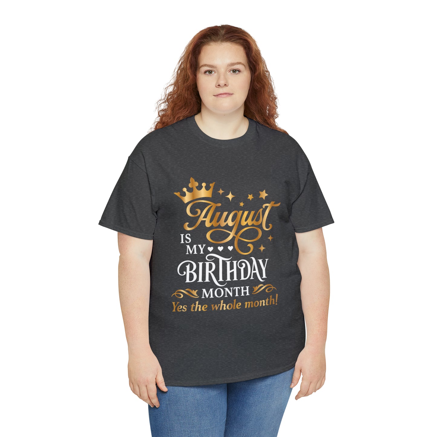 August Birthday Unisex  Cotton Tee