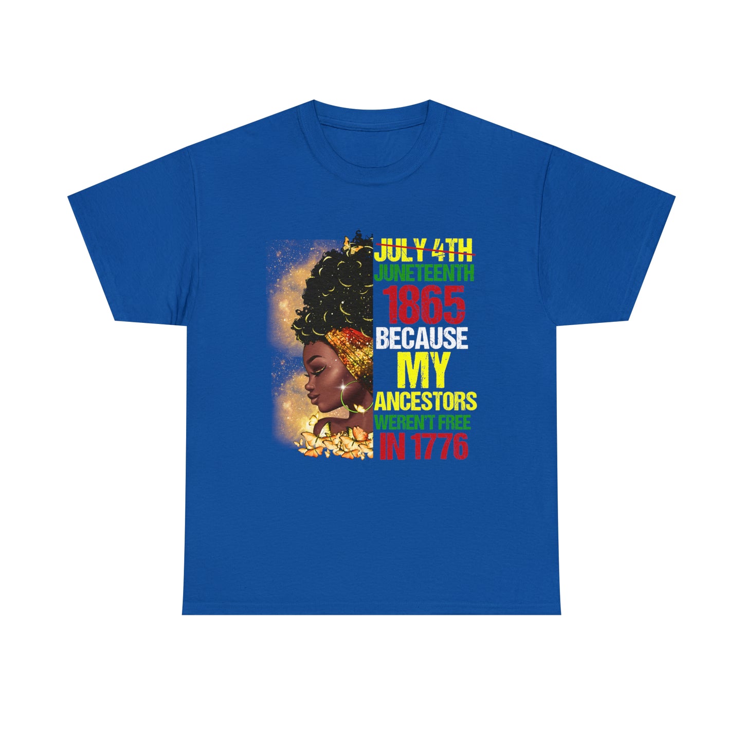 Juneteenth Not July 4th Unisex Heavy Cotton Tee