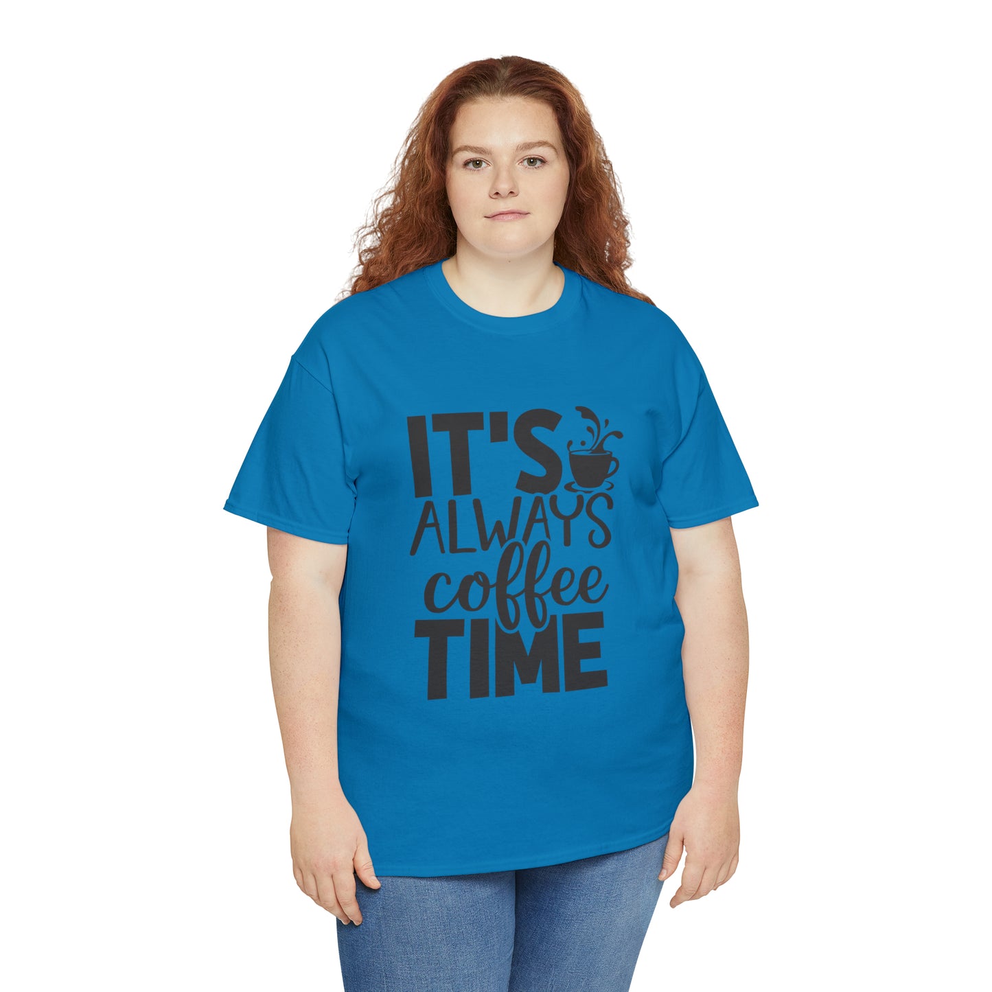 Always time for coffee Unisex Cotton Tee