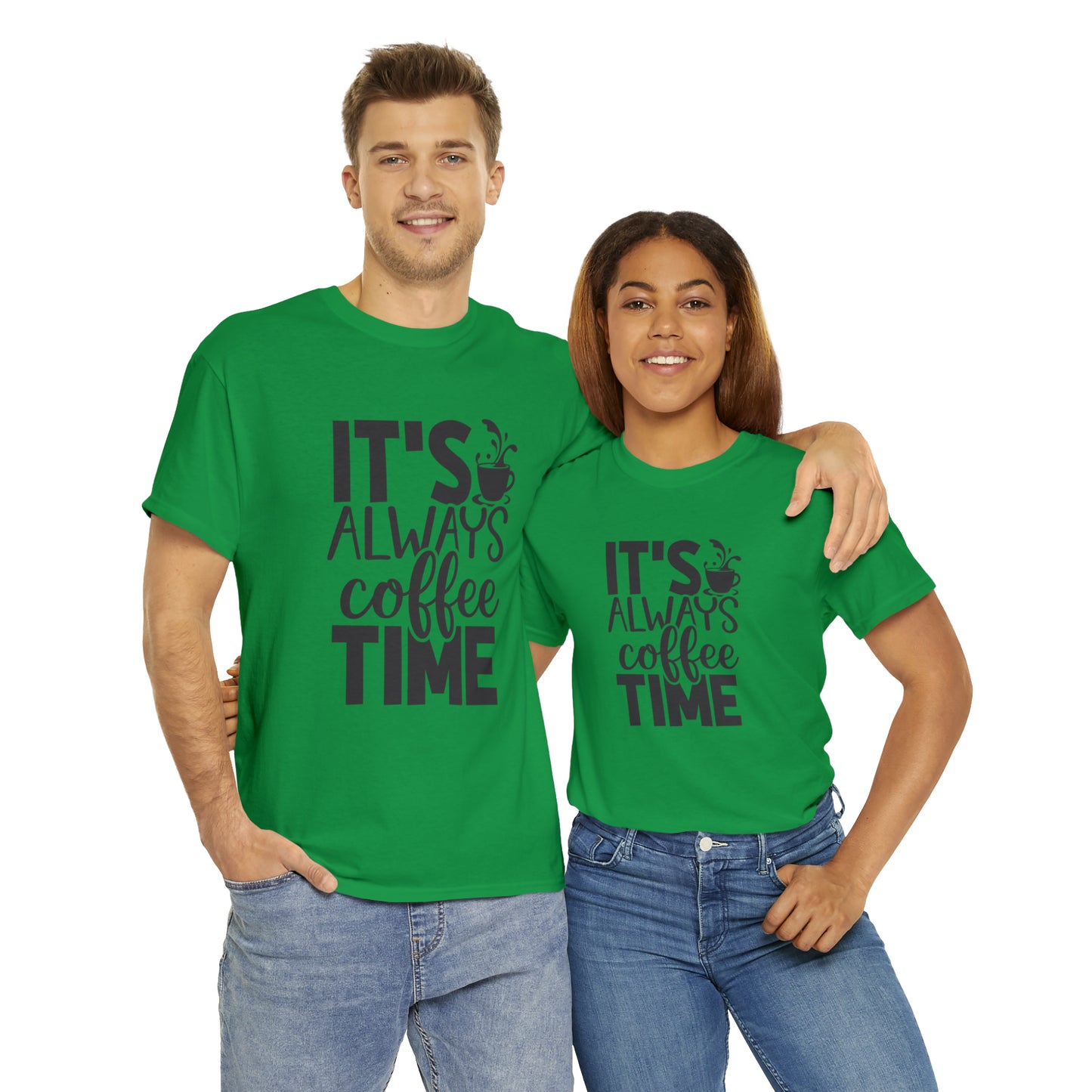 Always time for coffee Unisex Cotton Tee