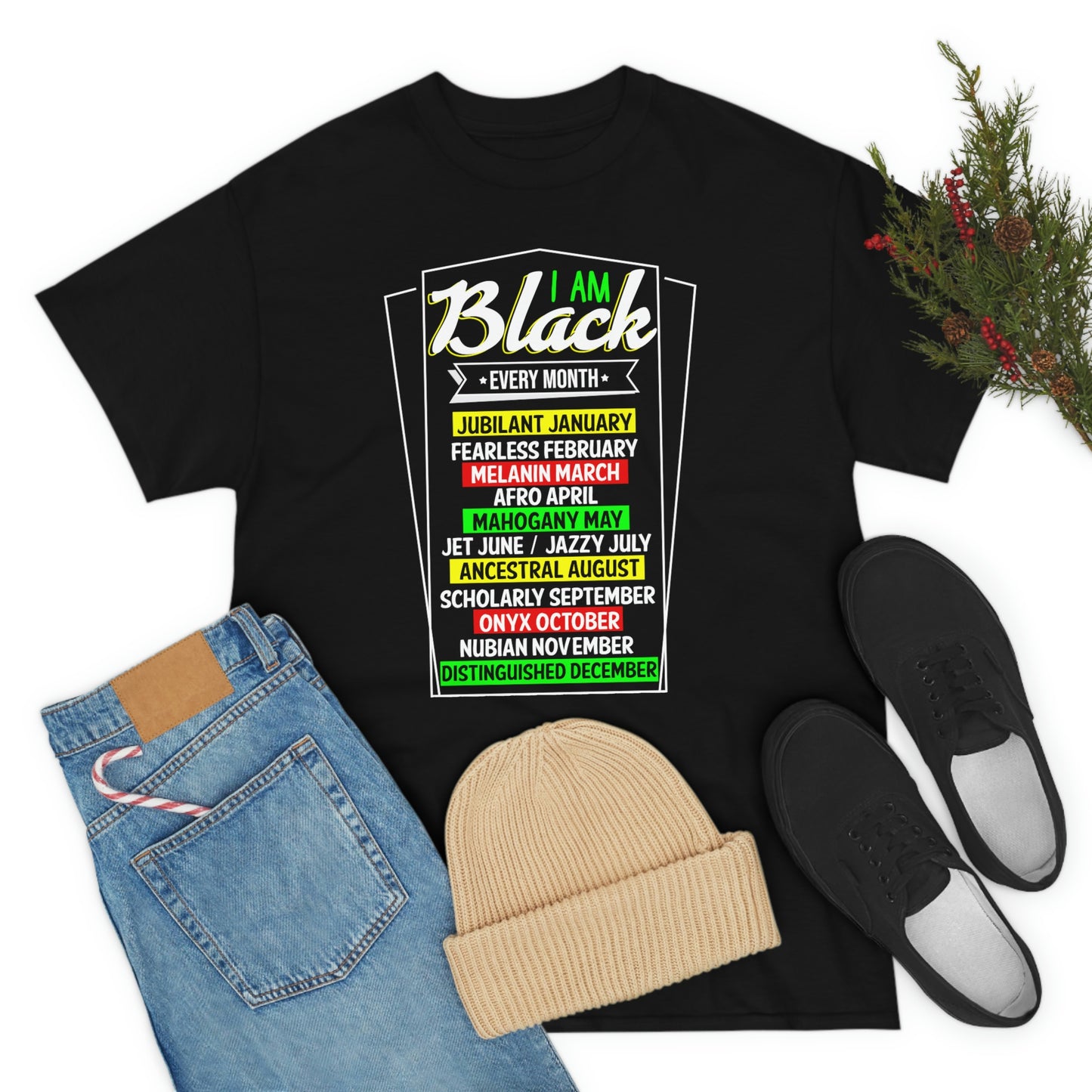 I am Black Every Month Unisex Heavy Cotton Tee