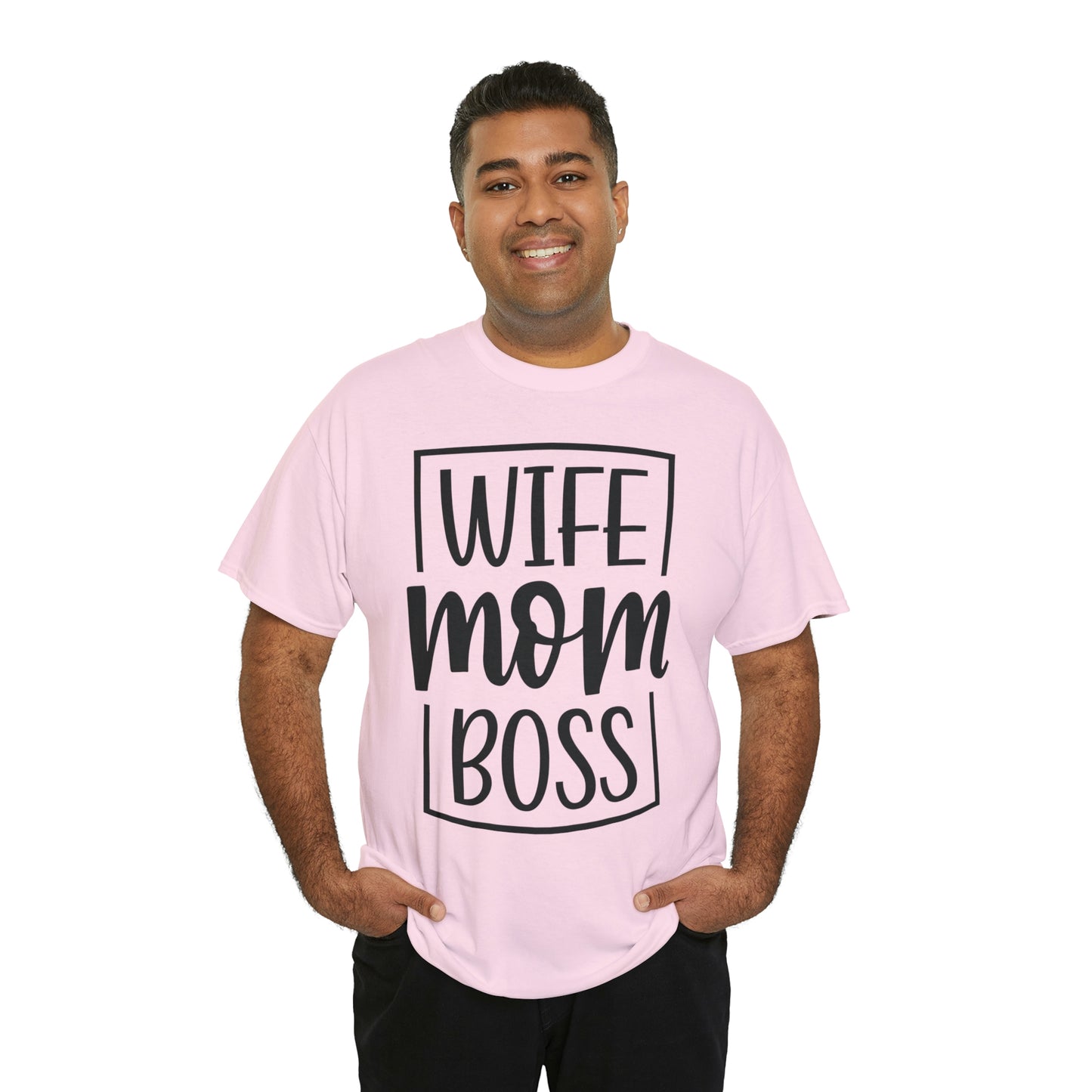 Mom, Wife, Boss Unisex Heavy Cotton Tee