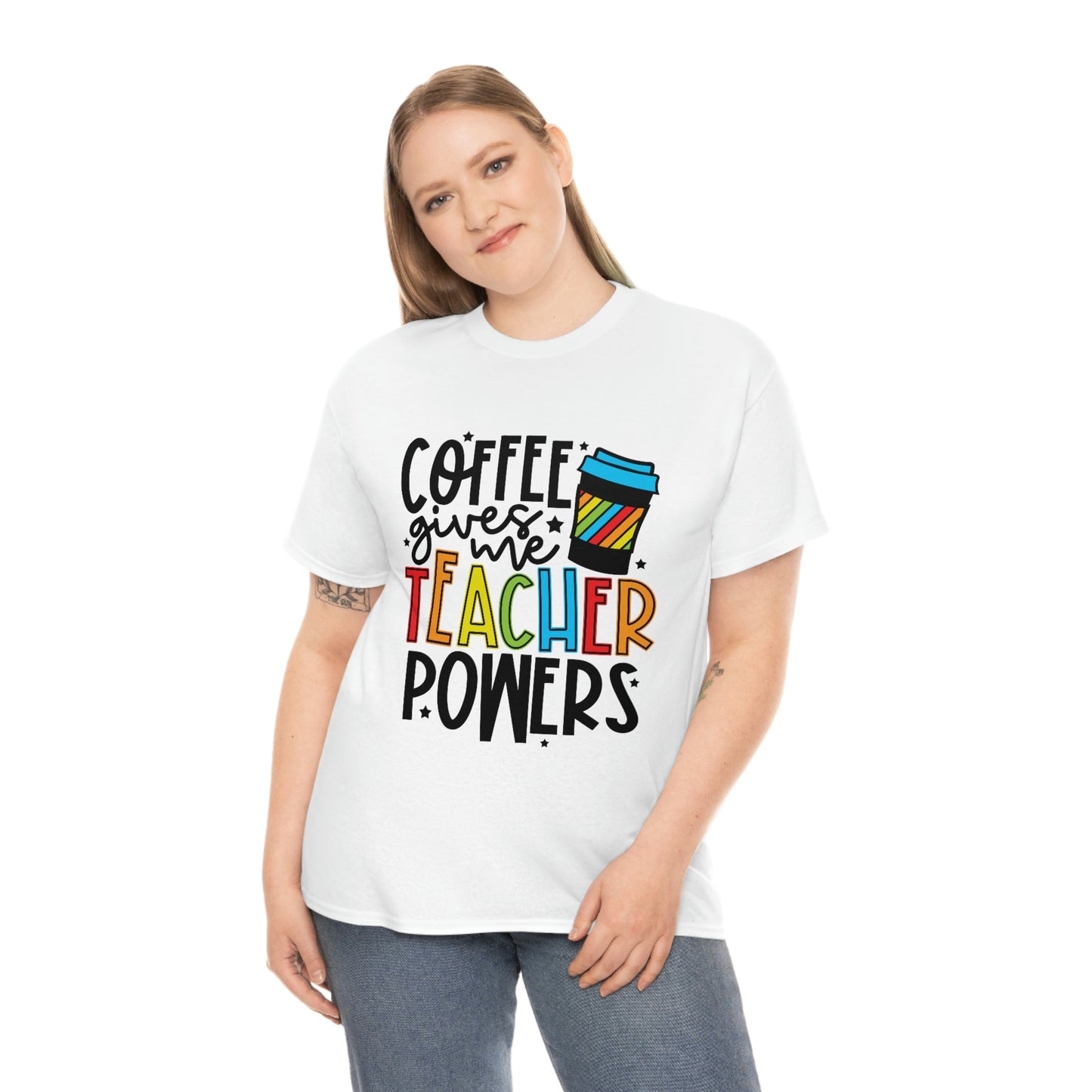 Coffee gives me teacher powers Tee