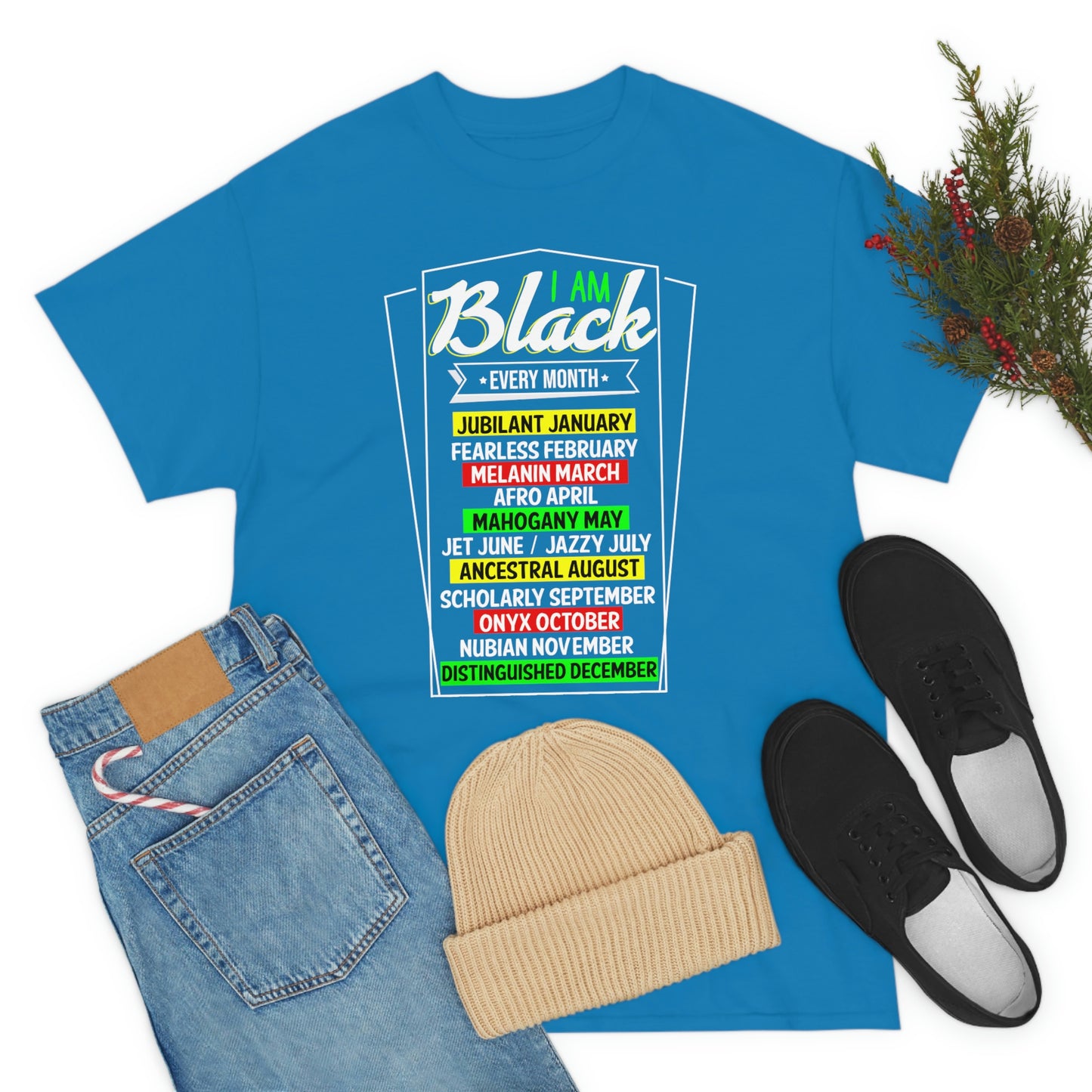 I am Black Every Month Unisex Heavy Cotton Tee