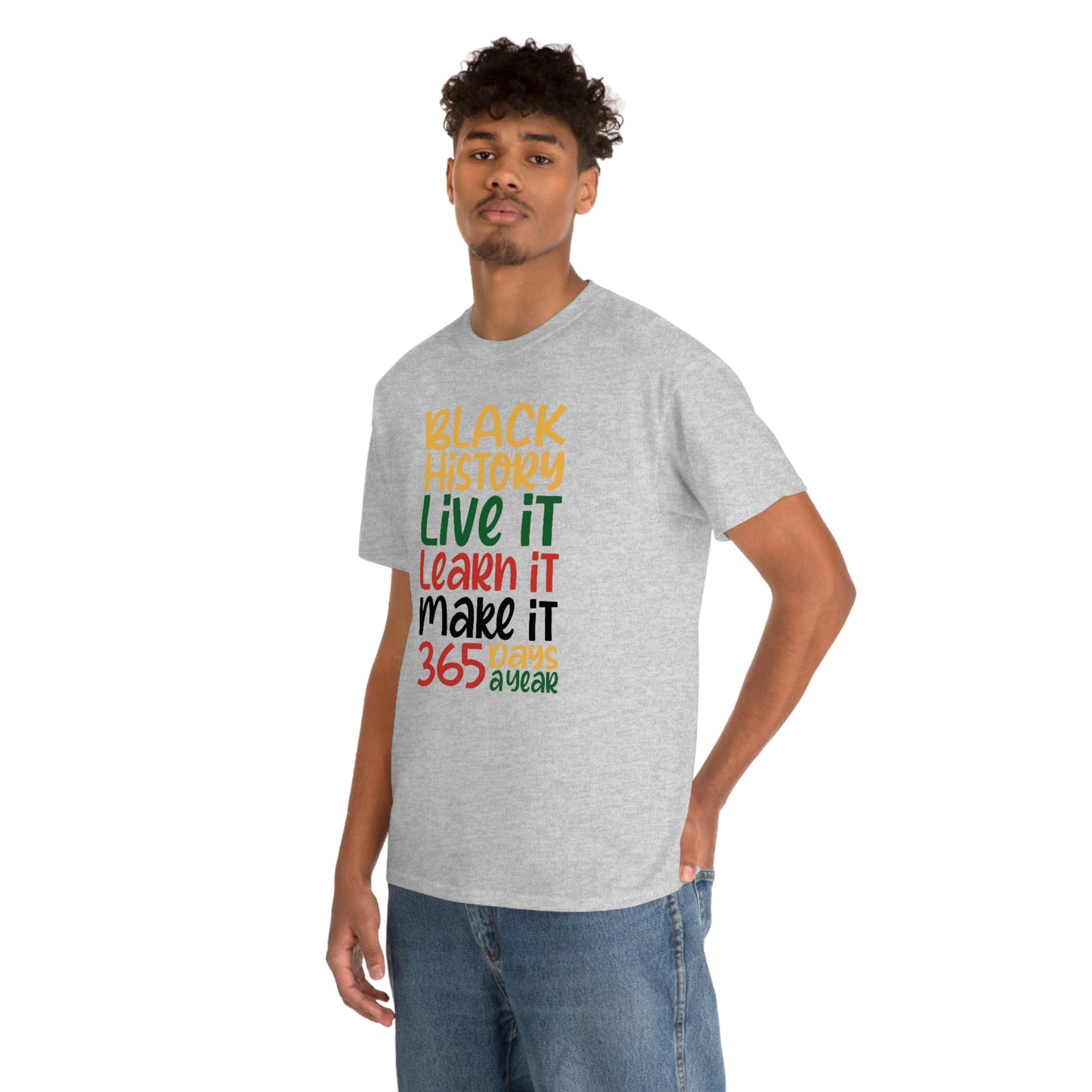 Live It, Learn It, Make It Unisex Heavy Cotton Tee