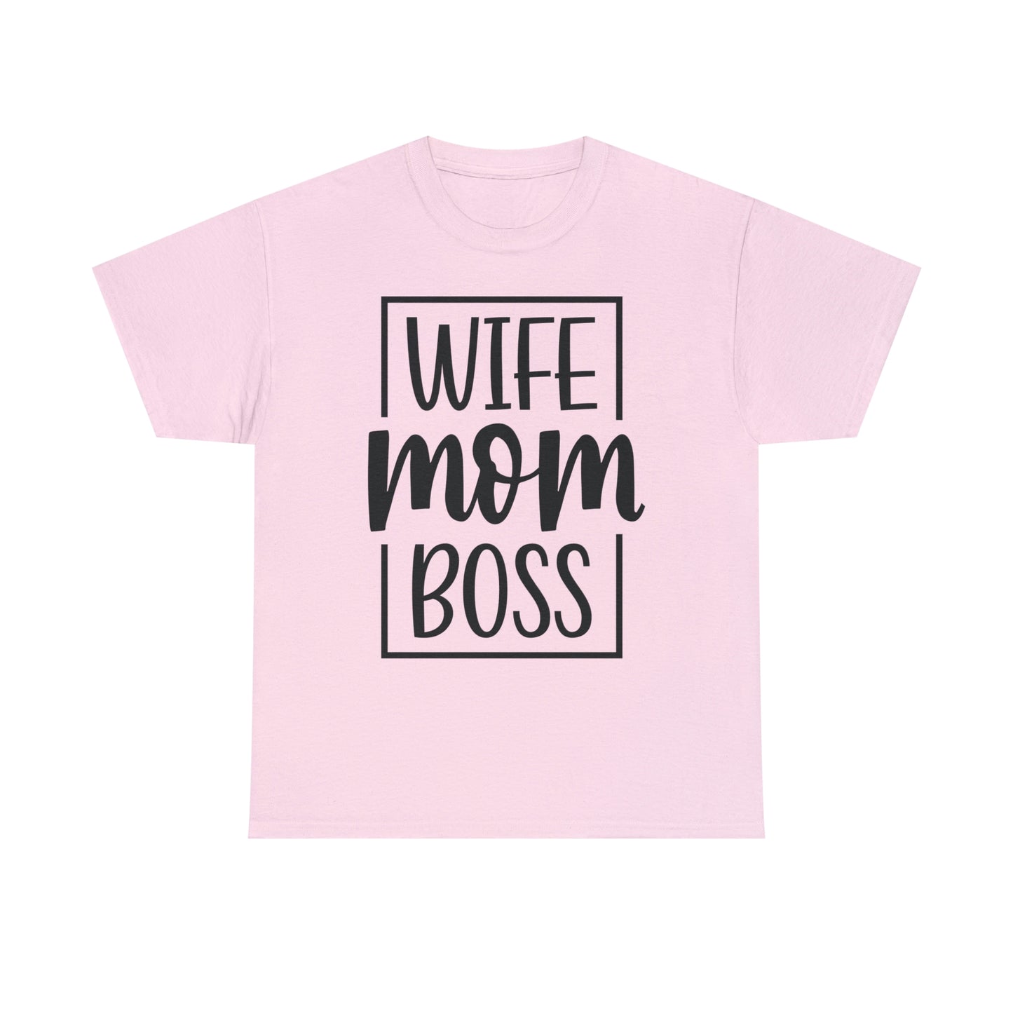 Mom, Wife, Boss Unisex Heavy Cotton Tee
