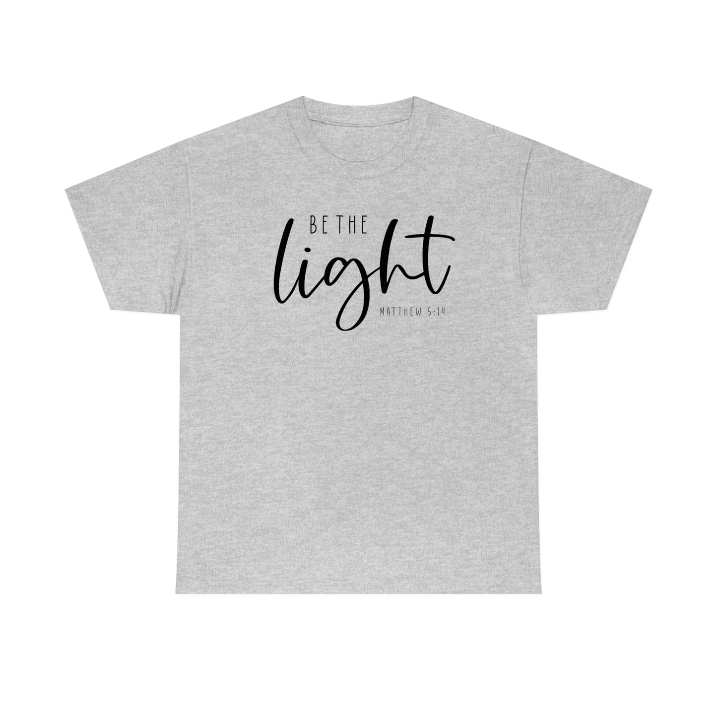 Be The Light Tee