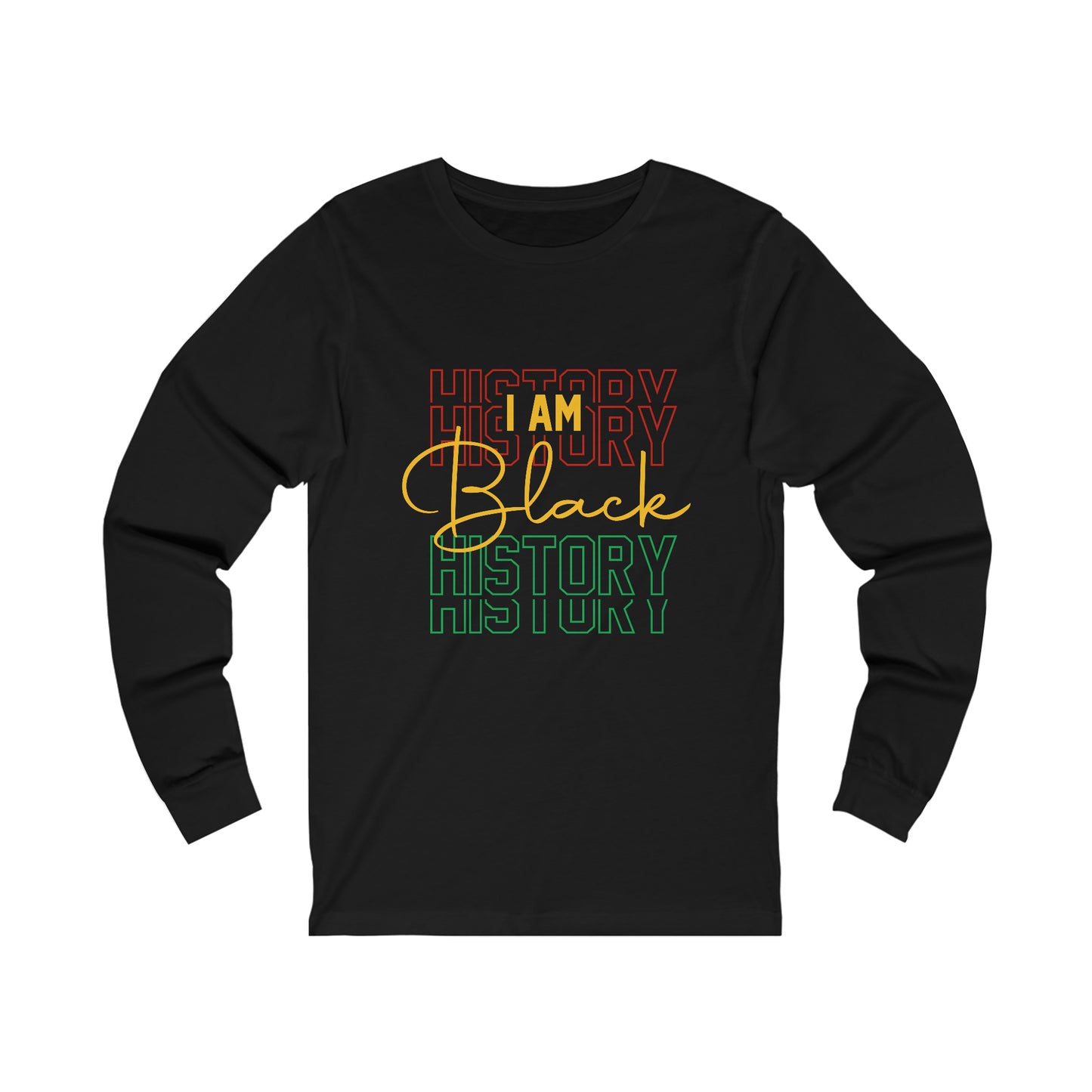I am Black History Unisex Jersey Long Sleeve Tee