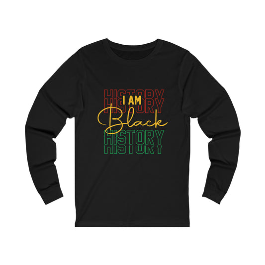 I am Black History Unisex Jersey Long Sleeve Tee