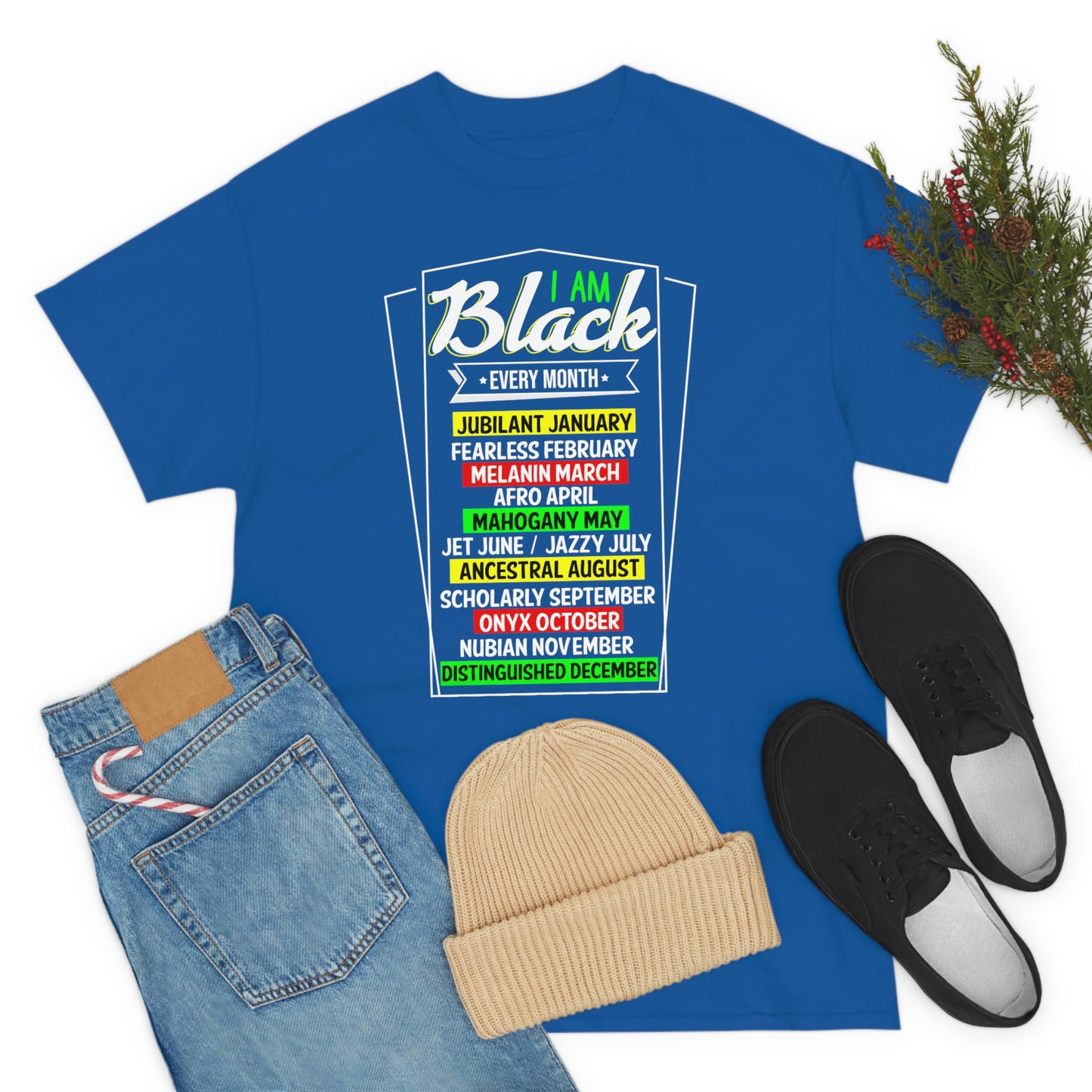 I am Black Every Month Unisex Heavy Cotton Tee