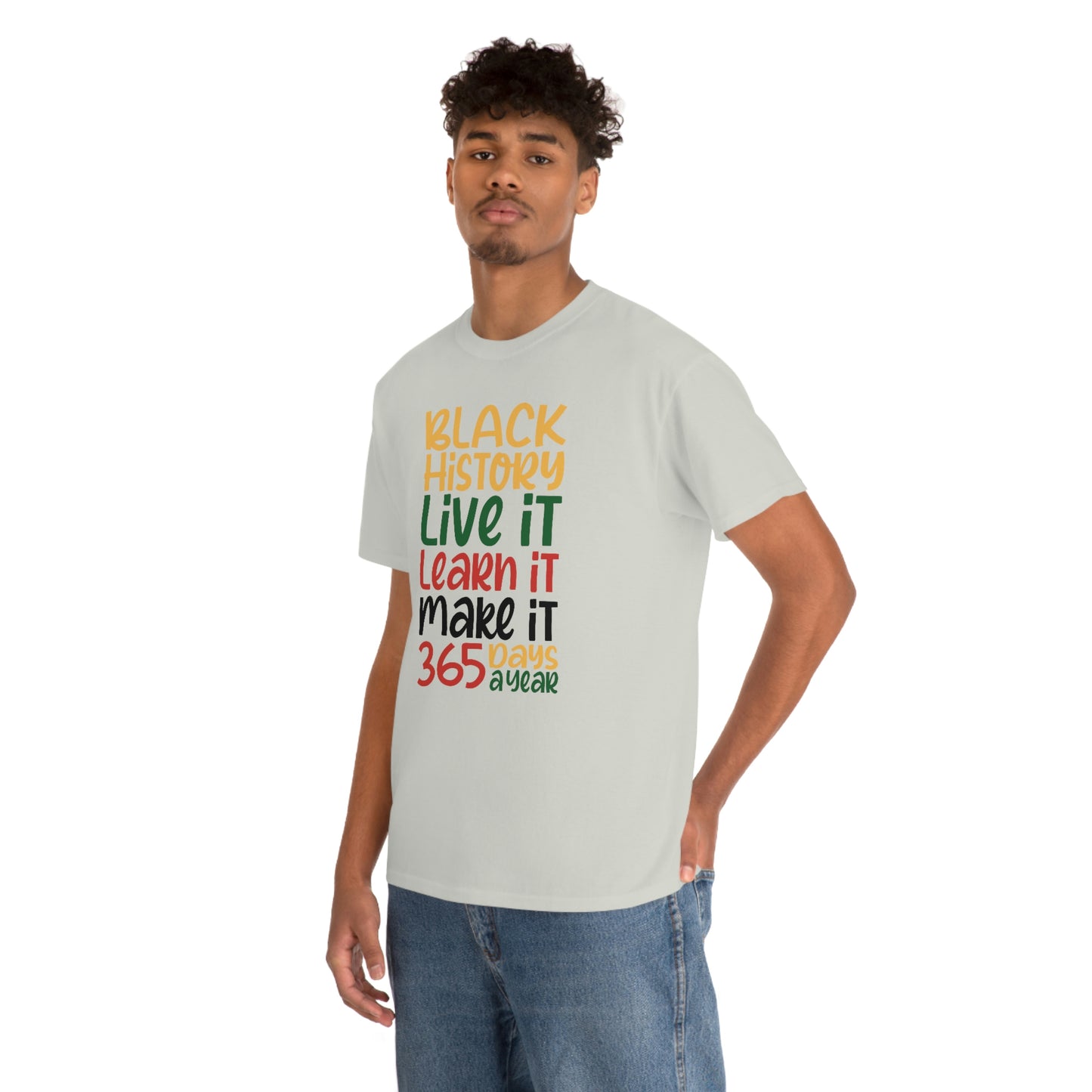 Live It, Learn It, Make It Unisex Heavy Cotton Tee
