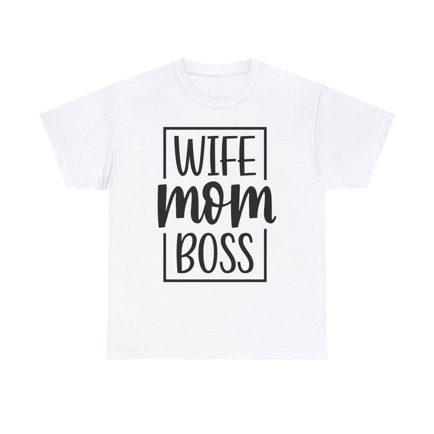 Mom, Wife, Boss Unisex Heavy Cotton Tee