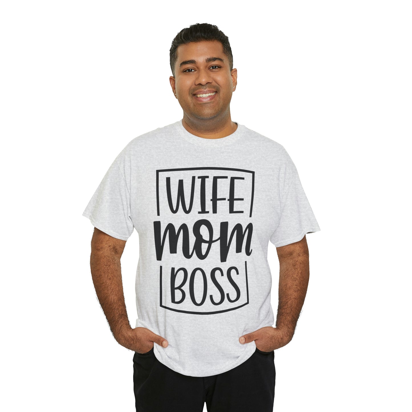 Mom, Wife, Boss Unisex Heavy Cotton Tee