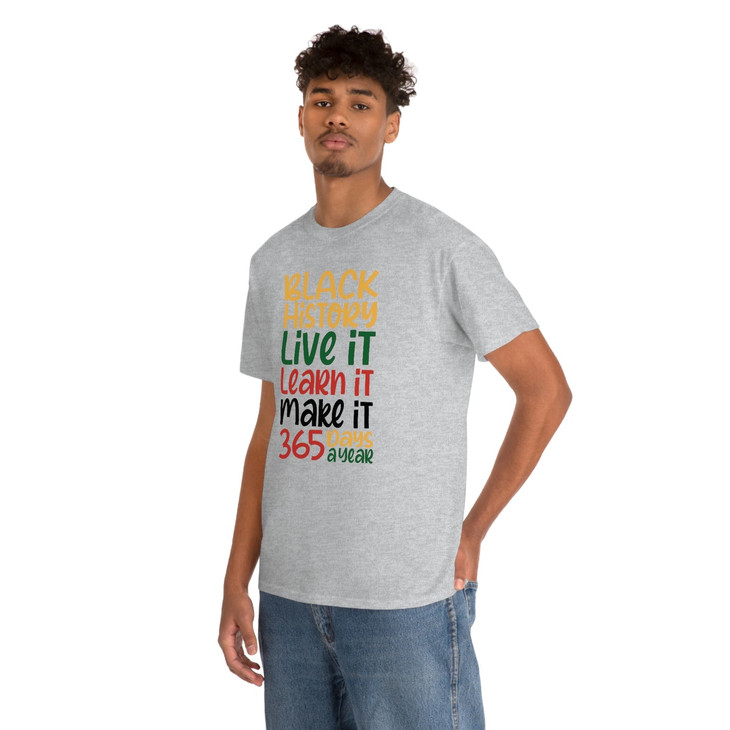 Live It, Learn It, Make It Unisex Heavy Cotton Tee