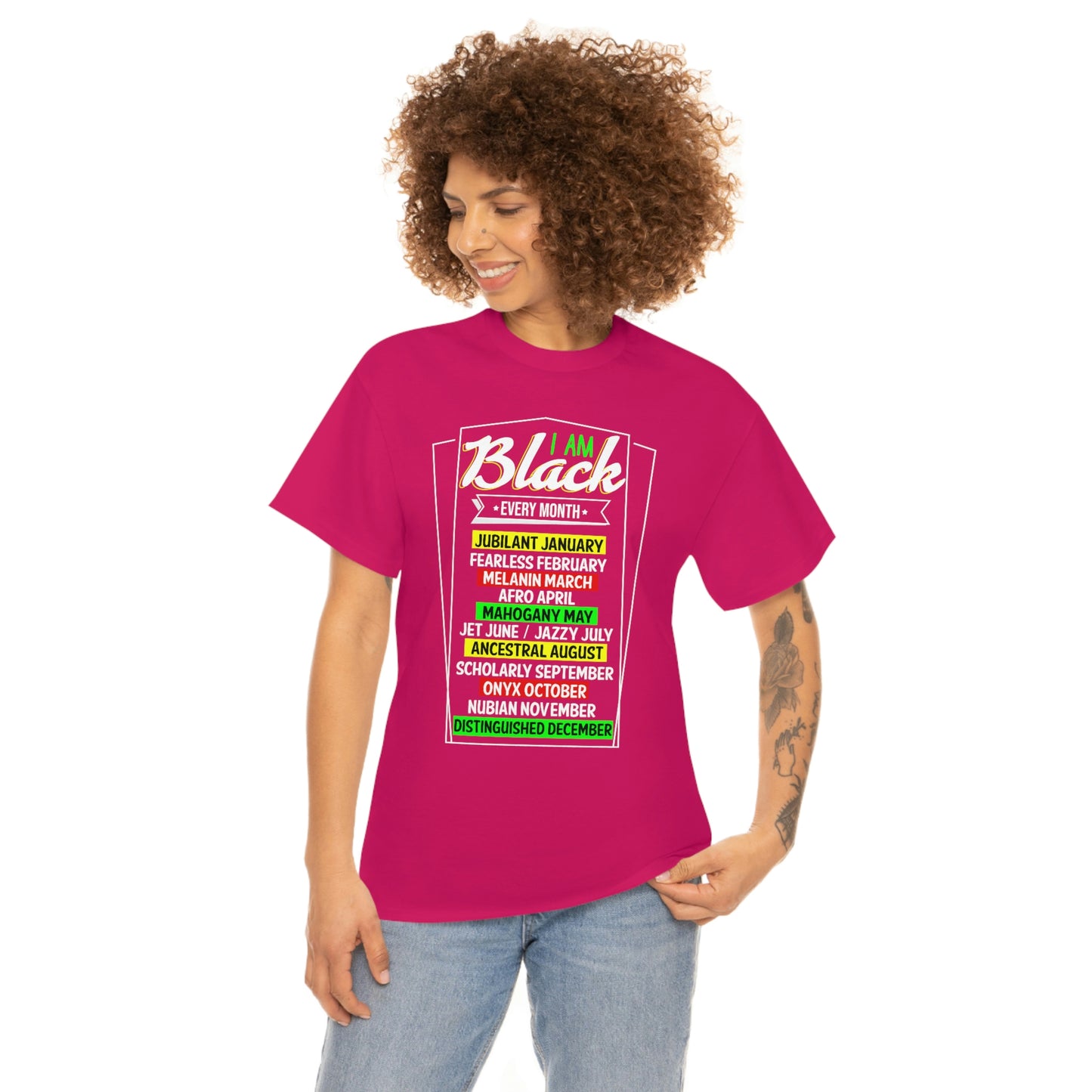 I am Black Every Month Unisex Heavy Cotton Tee