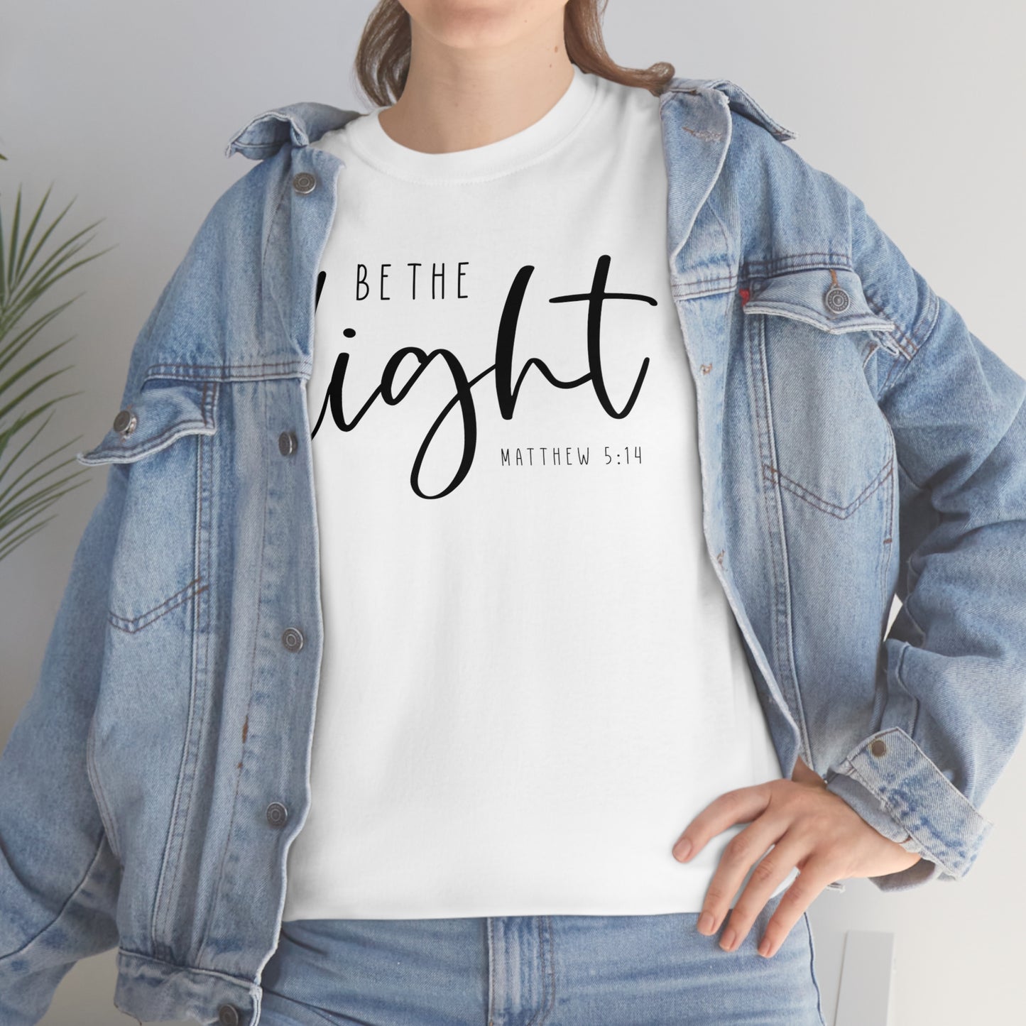 Be The Light Tee