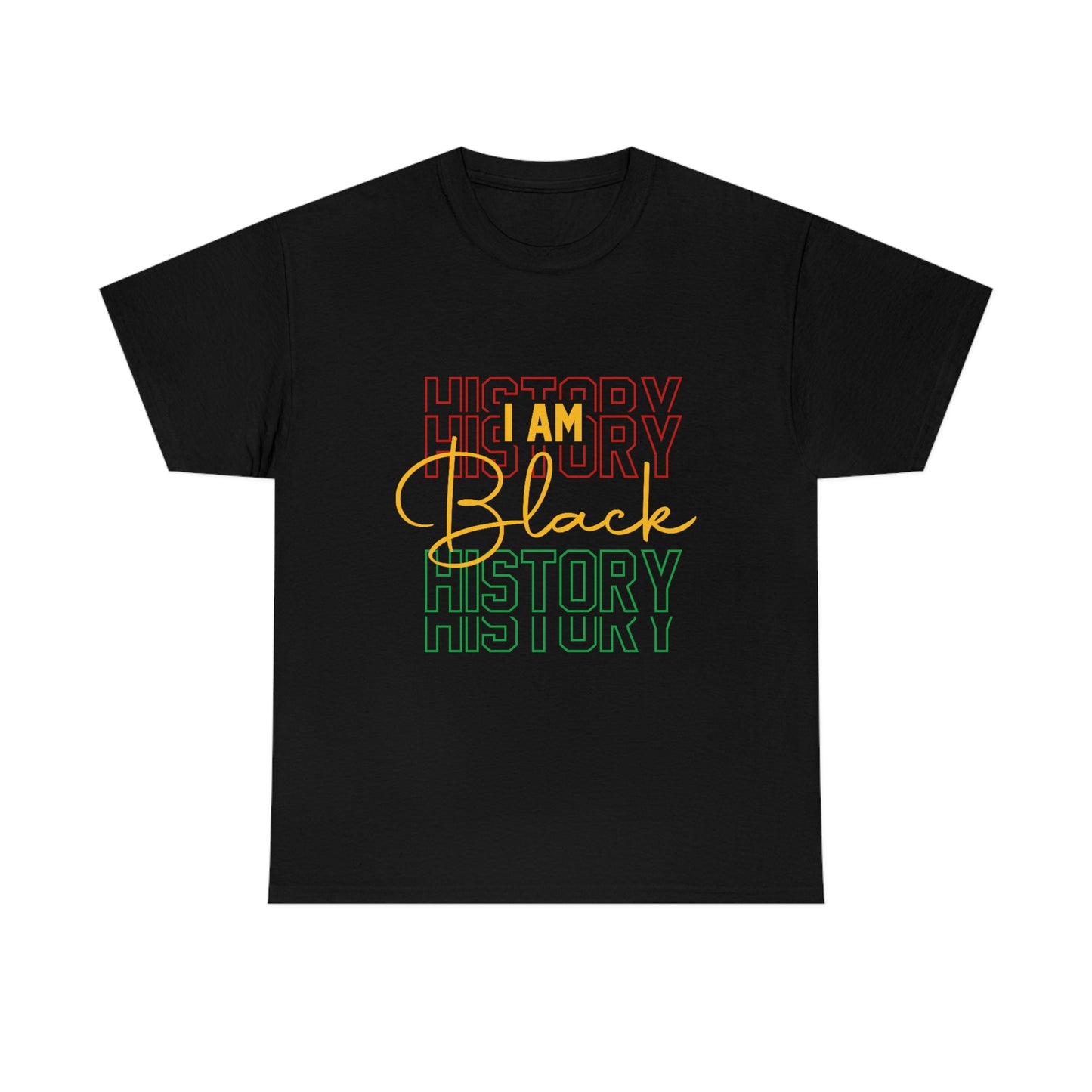 I am Black History Unisex Heavy Cotton Tee