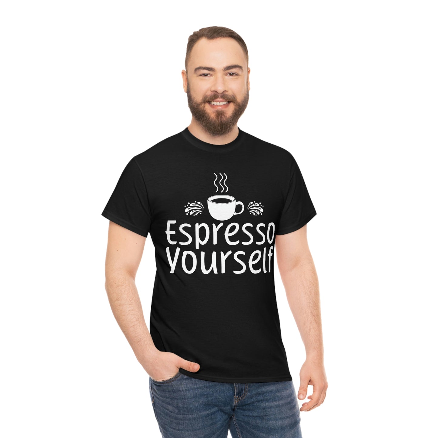 Espresso Yourself Unisex Heavy Cotton Tee