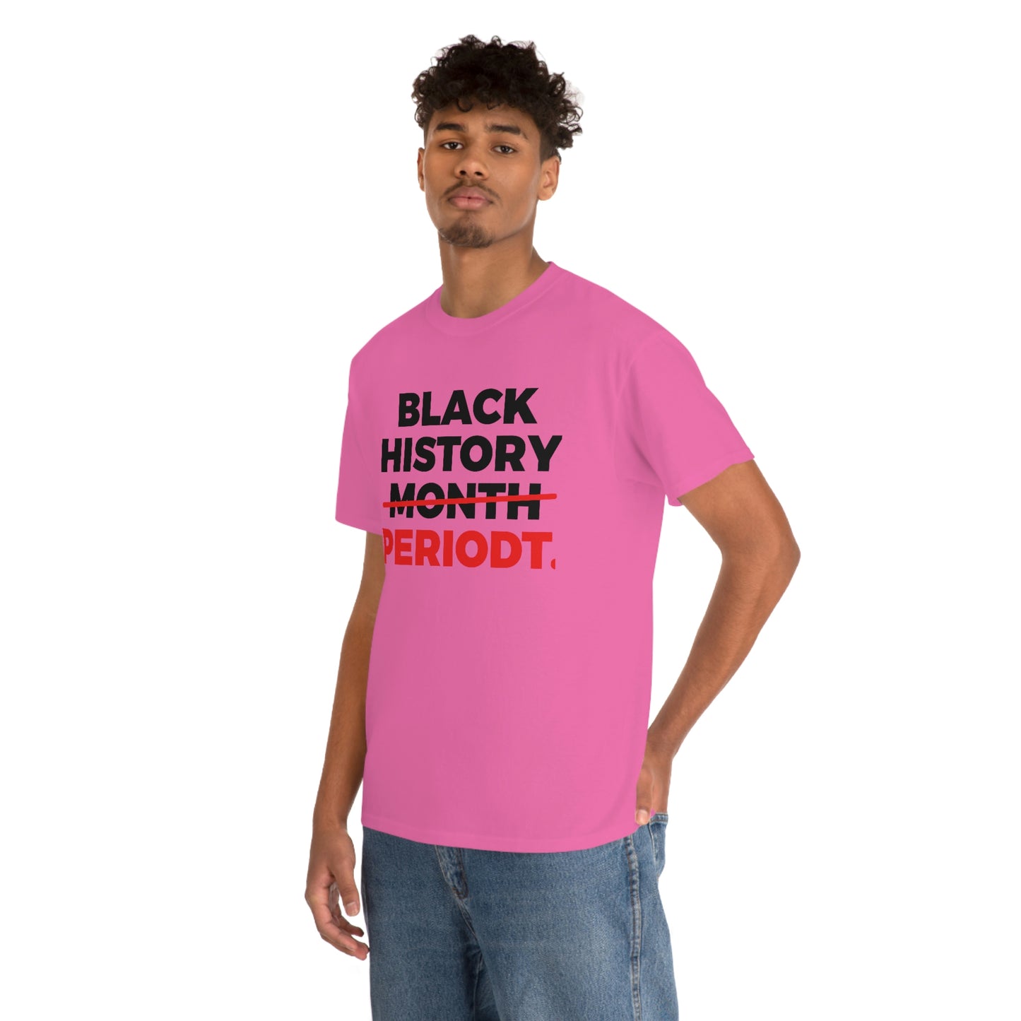Black History Periodt Unisex Heavy Cotton Tee