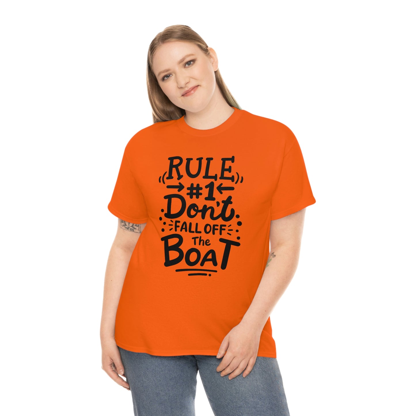 Don't fall off the boat Cotton Tee