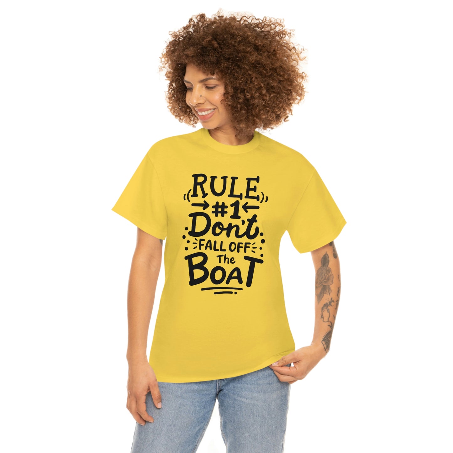 Don't fall off the boat Cotton Tee