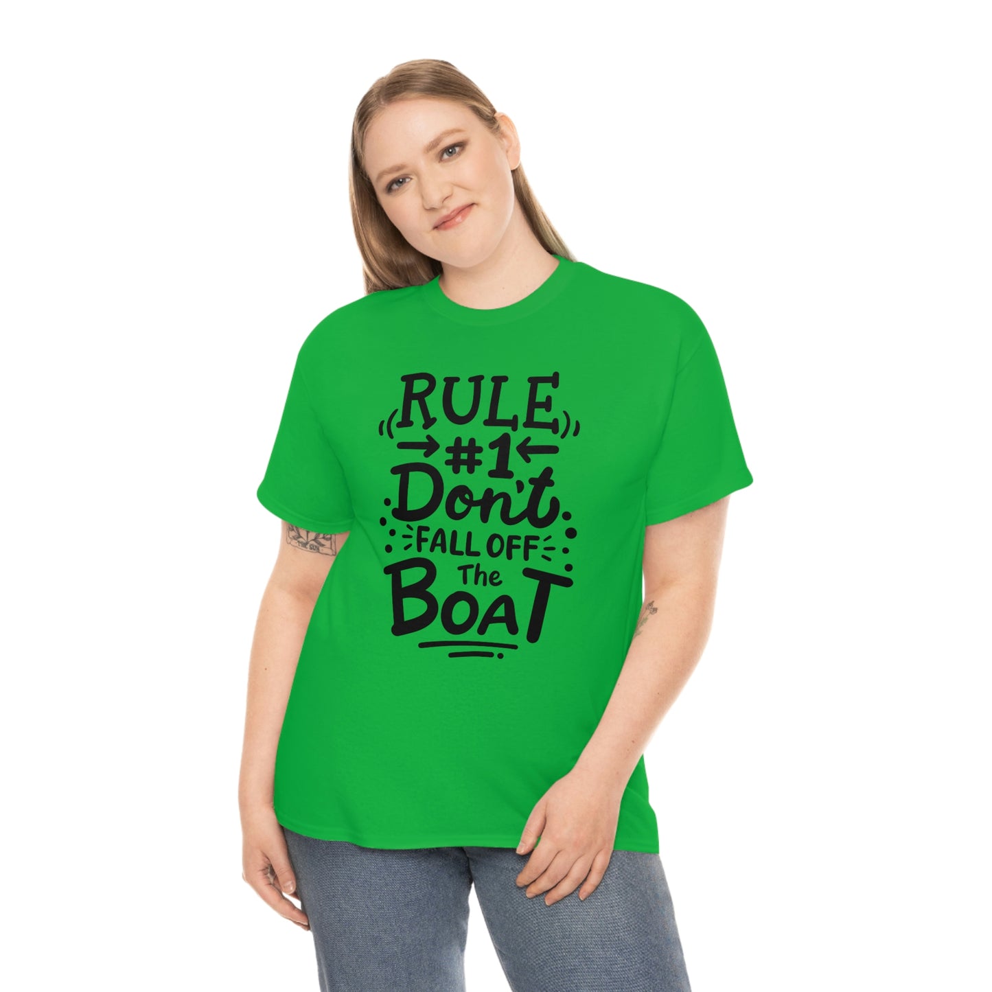 Don't fall off the boat Cotton Tee