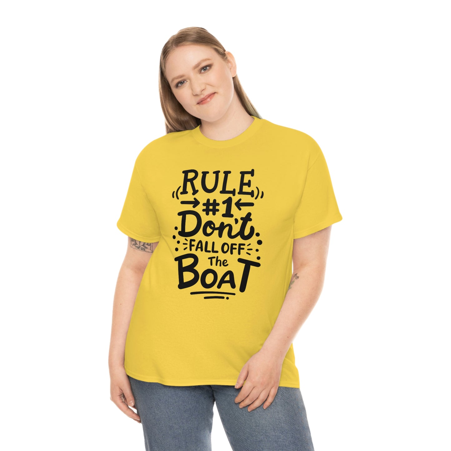Don't fall off the boat Cotton Tee