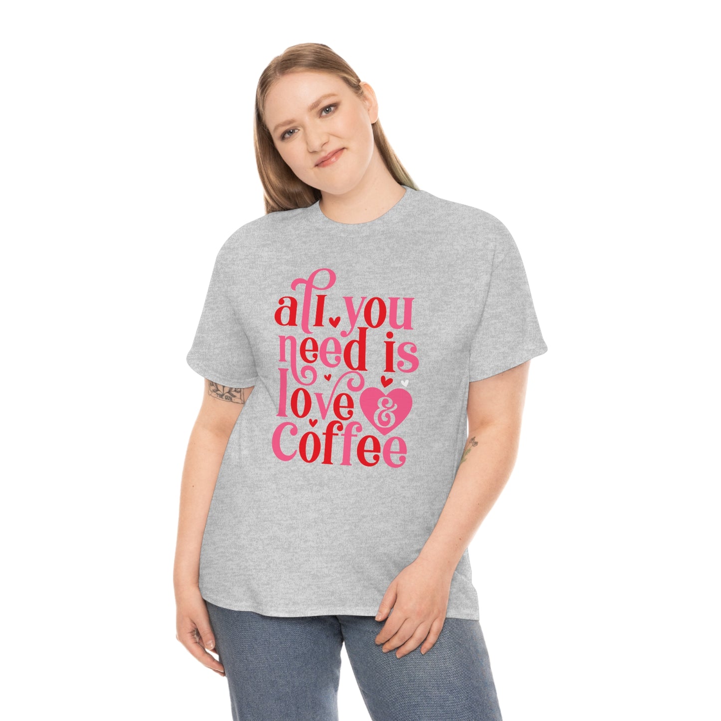 All you need is love & coffee Tee