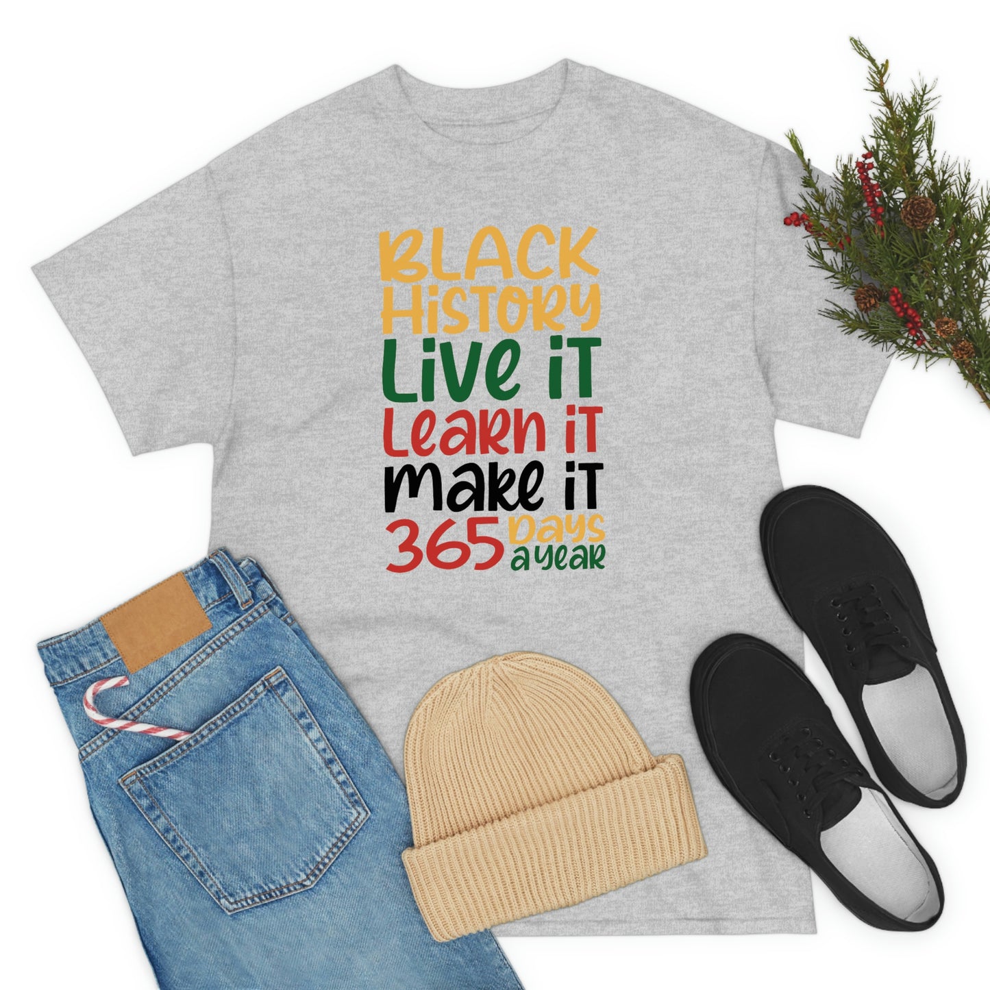 Live It, Learn It, Make It Unisex Heavy Cotton Tee