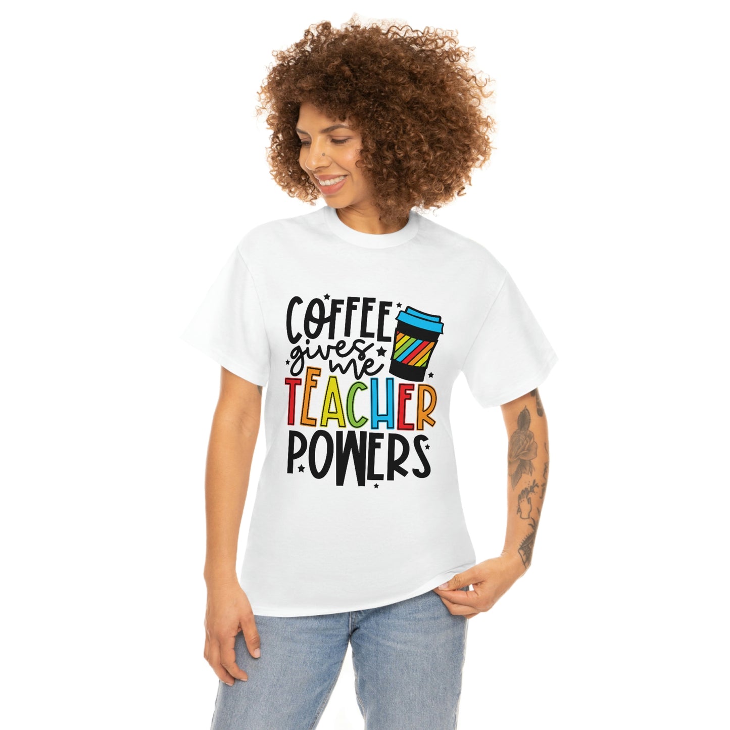 Coffee gives me teacher powers Tee