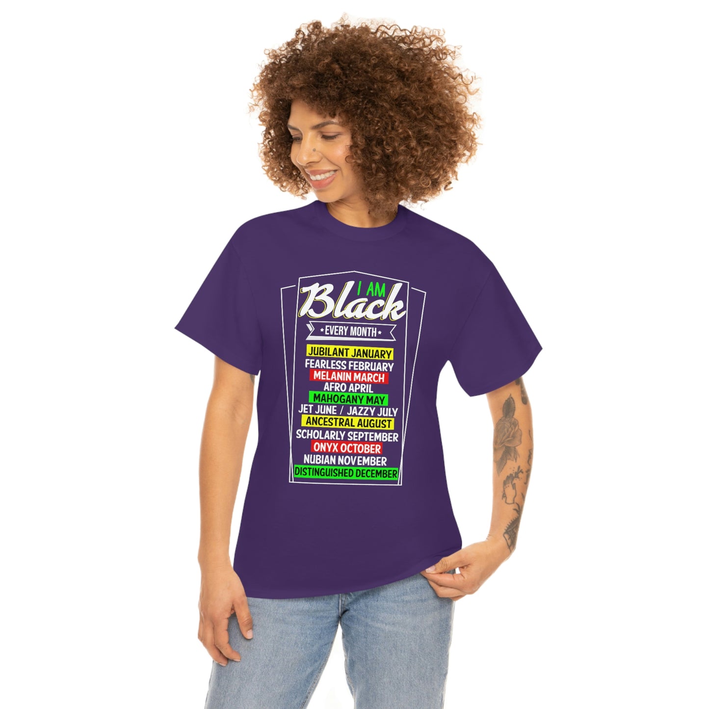 I am Black Every Month Unisex Heavy Cotton Tee