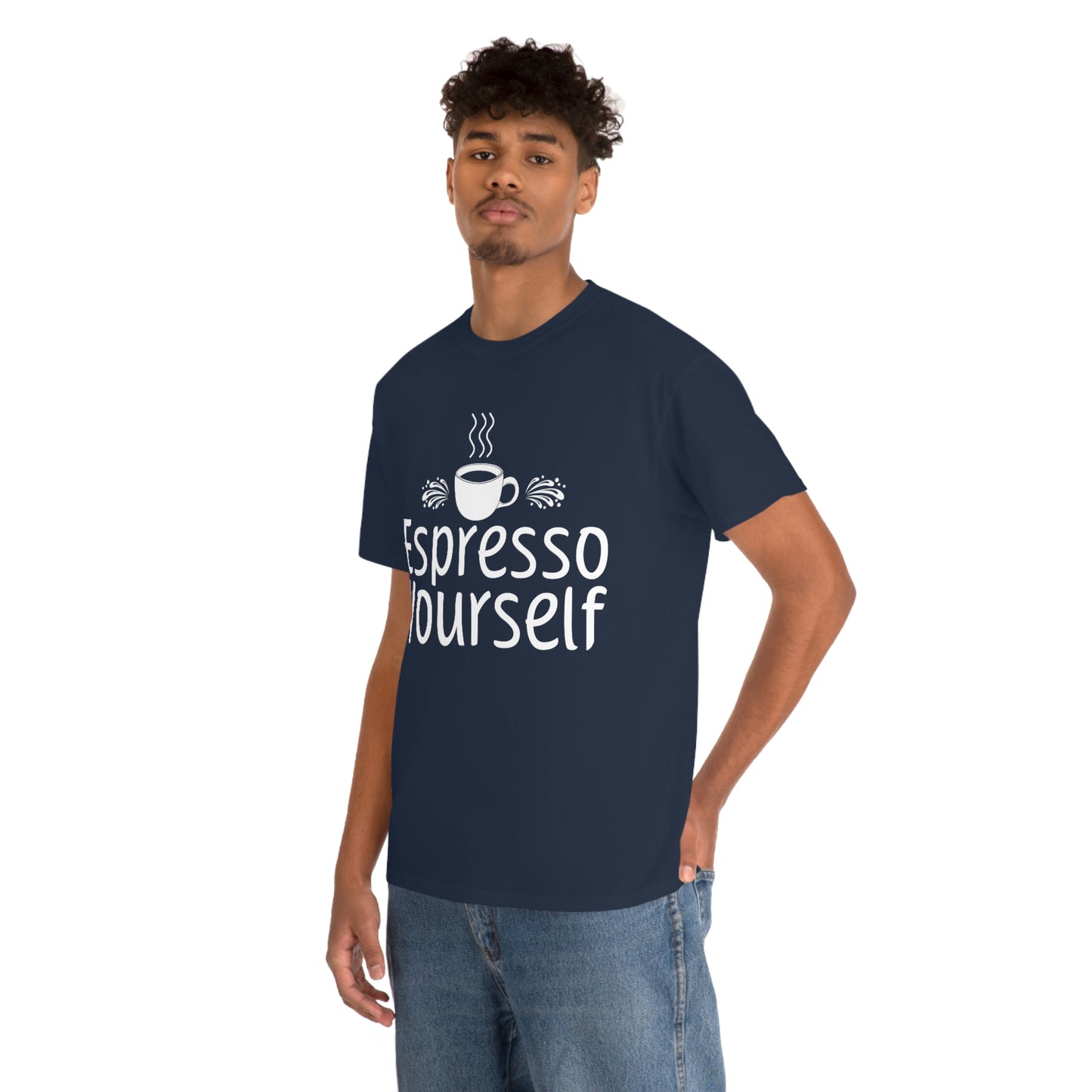 Espresso Yourself Unisex Heavy Cotton Tee
