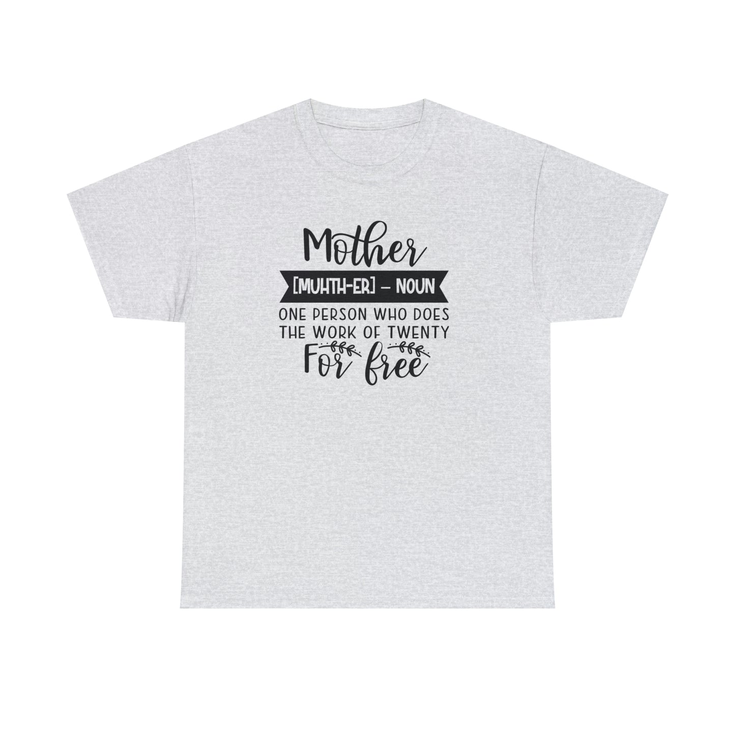 Definition of A Mother Unisex Heavy Cotton Tee